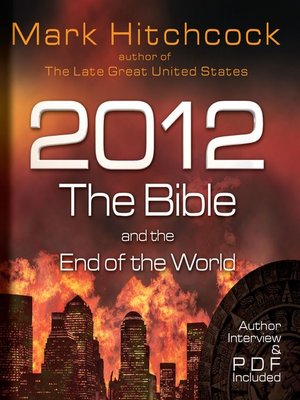 cover image of 2012, the Bible, and the End of the World